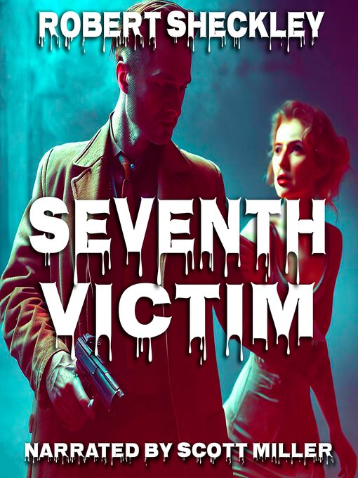 Title details for Seventh Victim by Robert Sheckley - Available